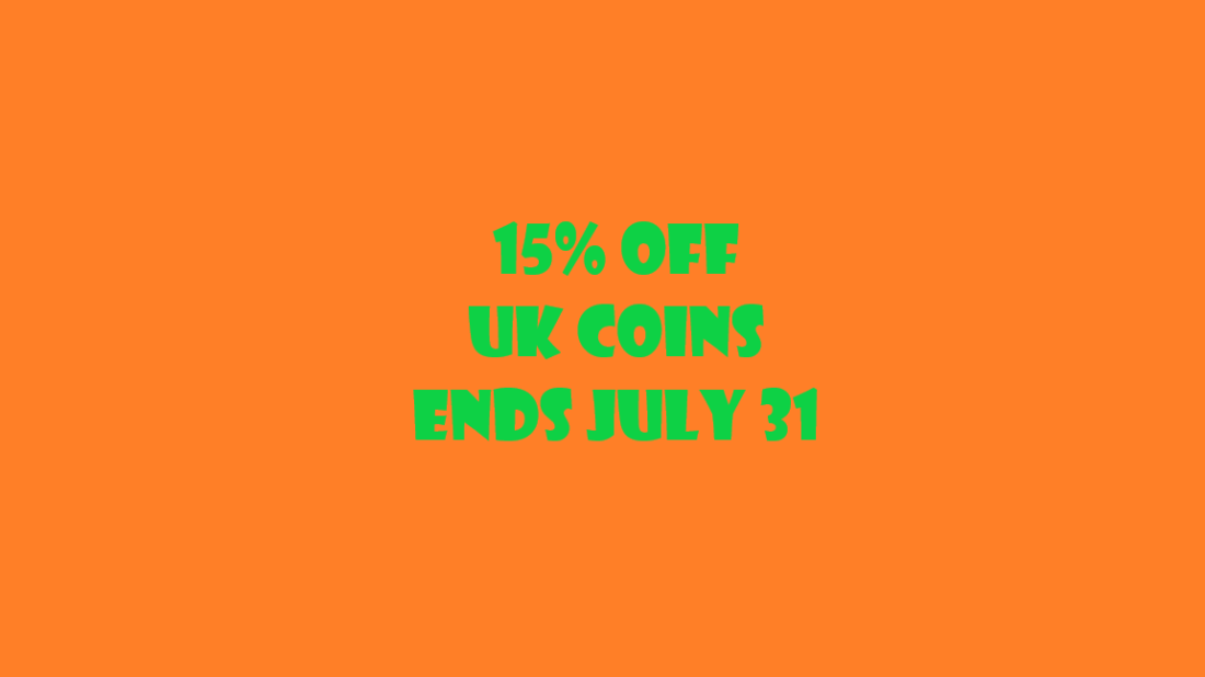 July discount 15% off UK coins